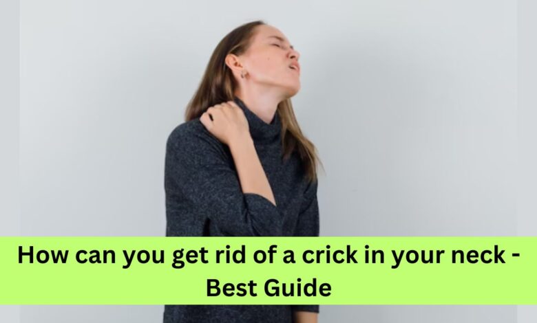 crick in your neck